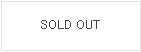 SOLD OUT