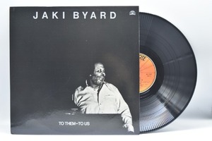 Jaki Byard[재키 바이어드]‎-To Them - To Us 중고 수입 오리지널 아날로그 LP