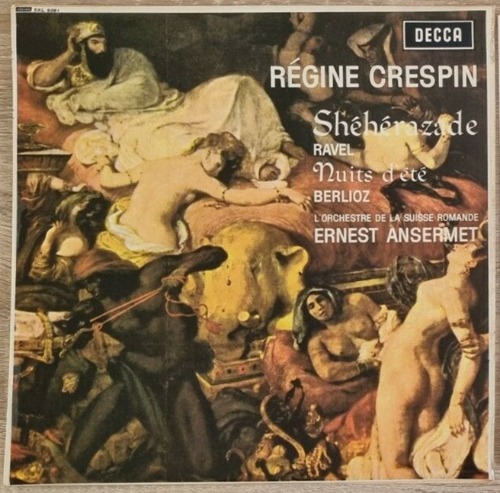 RAVEL- SHEHERAZADE /BERLIOZ NUITS - REGINE CRESPIN/ERNEST ANSERMET