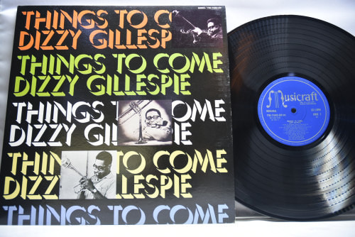 Dizzy Gillespie [디지 길레스피] ‎- Things To Come - 중고 수입 오리지널 아날로그 LP