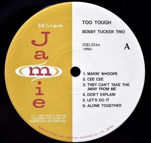 Bobby Tucker Trio [바비 터커 트리오] – Too Tough - 중고 수입 오리지널 아날로그 LP