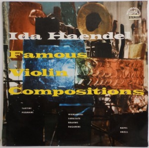 Famous Violin Compositions - Ida Haendel