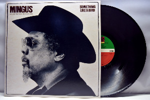 Charles Mingus [찰스 밍구스] – Something Like A Bird - 중고 수입 오리지널 아날로그 LP