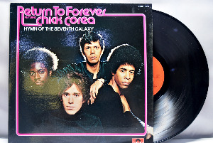 Return To Forever Featuring Chick Corea [리턴 투 포에버 , 칙 코리아] – Hymn Of The Seventh Galaxy - 중고 수입 오리지널 아날로그 LP