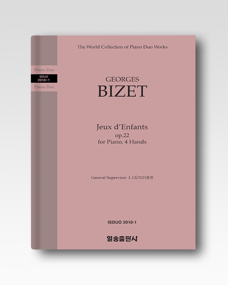 비제(BIZET) : 아이들의 놀이 작품65(Jeux d&#039;Enfants op.22) (2010-1)