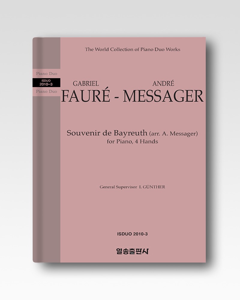 포레-메사제(FAURE-MESSAGER) : 바이로이트의 추억 (2010-3)