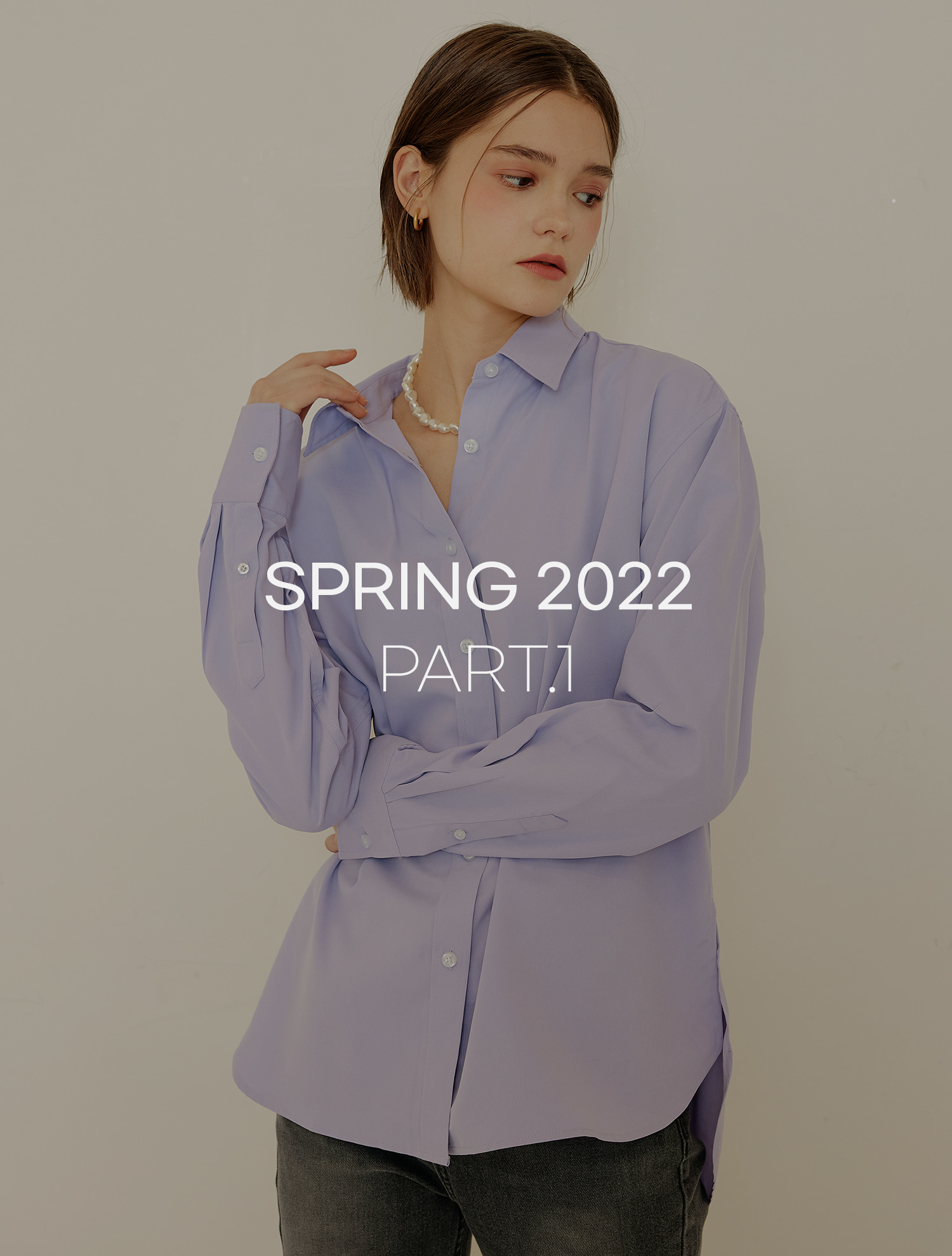 SPRING 2022 PART.1