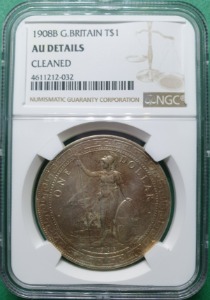 영국 1908B년 GREAT BRITAIN TRADE DOLLAR 무역달러 $1 SILVER - NGC AU DETAILS CLEANED