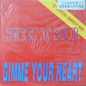 (중고) SWEET &#039;N&#039; SOUR (GIMME YOUR HEART) / 엘피 / E-24 (해피음반)