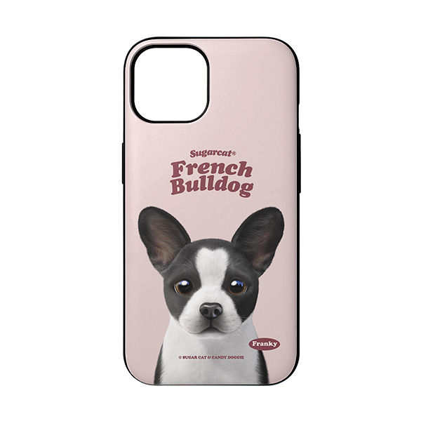 Franky the French Bulldog Type Door Bumper Case