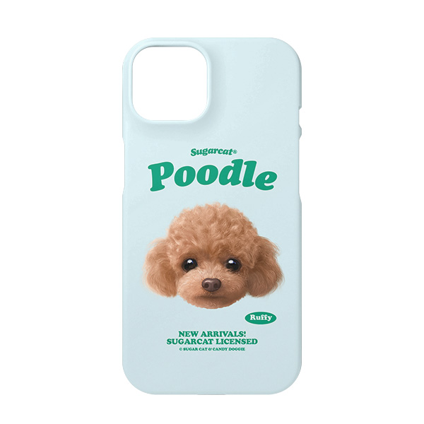 Ruffy the Poodle TypeFace Case