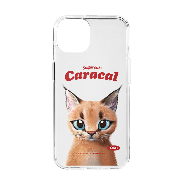 Cali the Caracal Type Clear Jelly/Gelhard Case