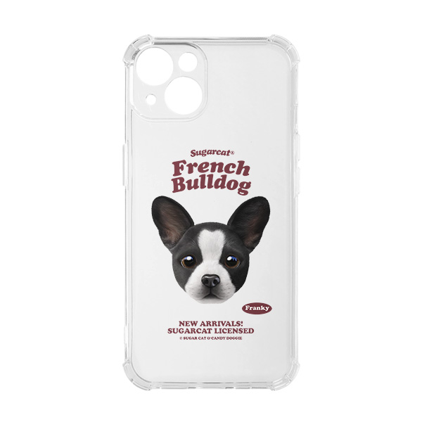Franky the French Bulldog TypeFace Shockproof Jelly/Gelhard Case