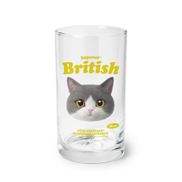 Max the British Shorthair TypeFace Cool Glass