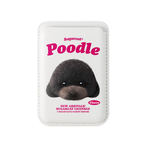 Choco the Black Poodle TypeFace Magsafe Card Wallet