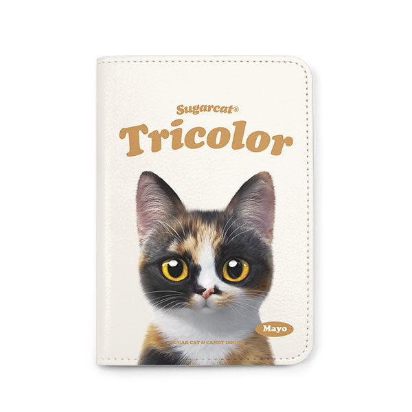Mayo the Tricolor cat Type Passport Case