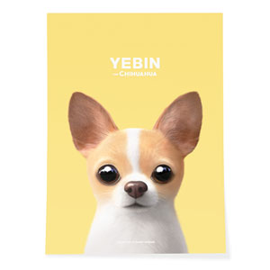 Yebin the Chihuahua Art Poster