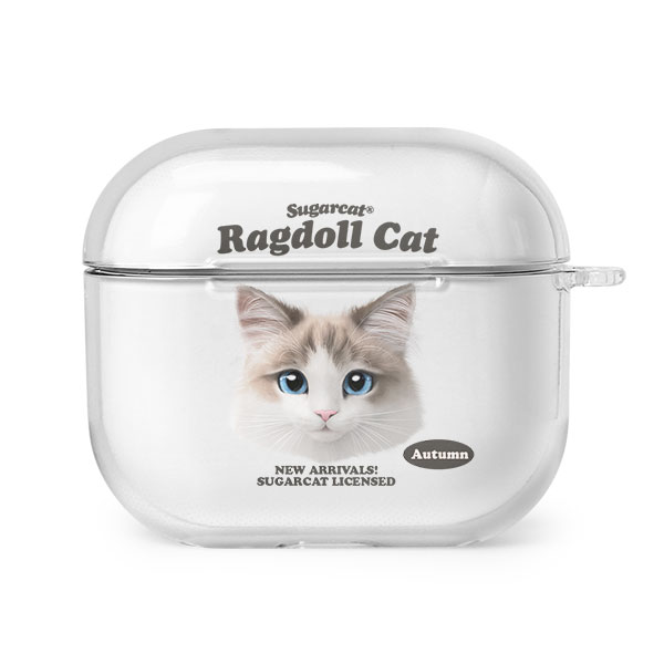 Autumn the Ragdoll TypeFace AirPods 3 Clear Hard Case