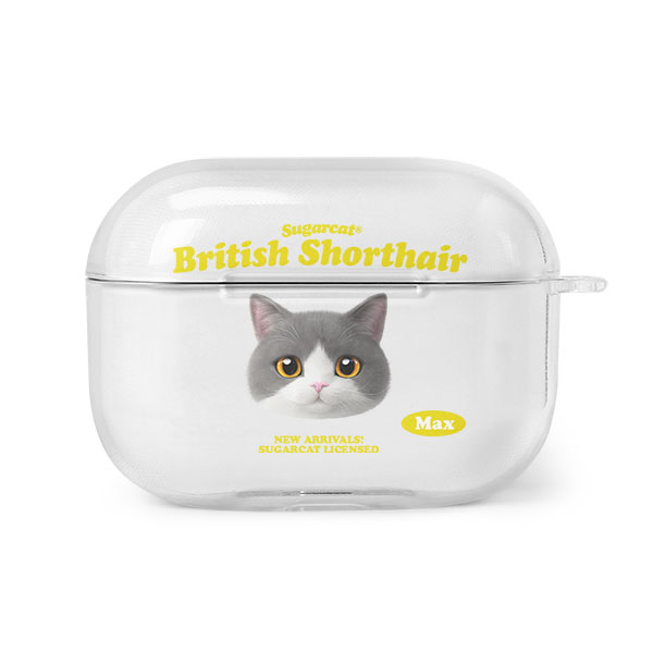 Max the British Shorthair TypeFace AirPod PRO Clear Hard Case