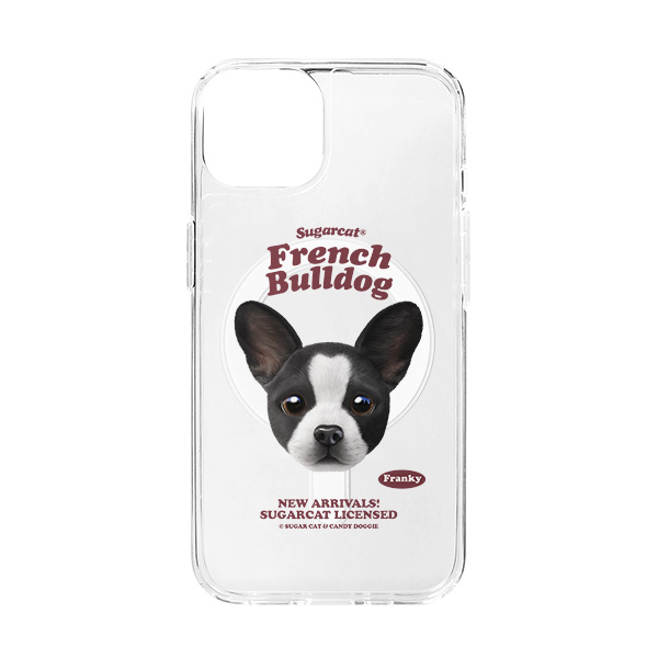Franky the French Bulldog TypeFace Clear Gelhard Case (for MagSafe)