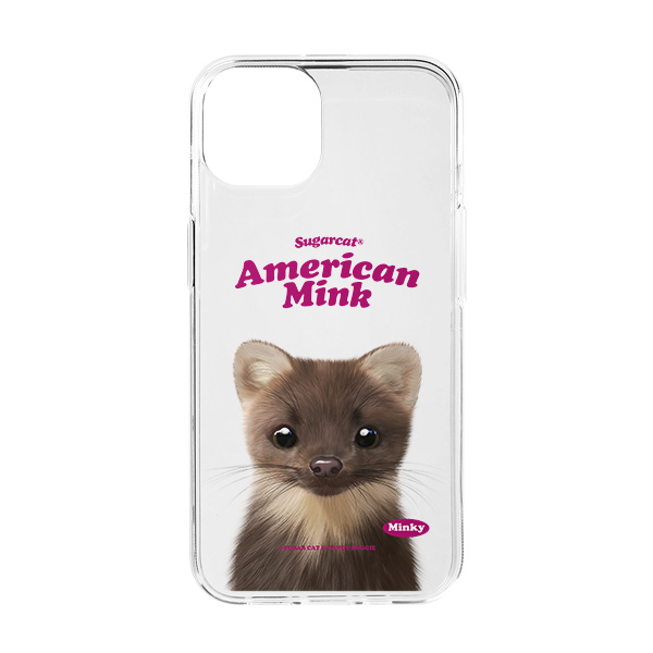 Minky the American Mink Type Clear Jelly/Gelhard Case