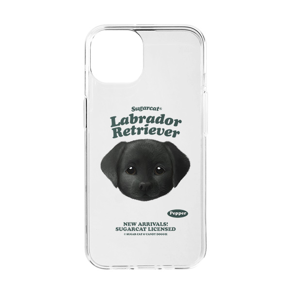 Pepper the Labrador Retriever TypeFace Clear Jelly/Gelhard Case