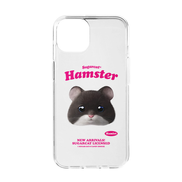 Hamlet the Hamster TypeFace Clear Jelly/Gelhard Case