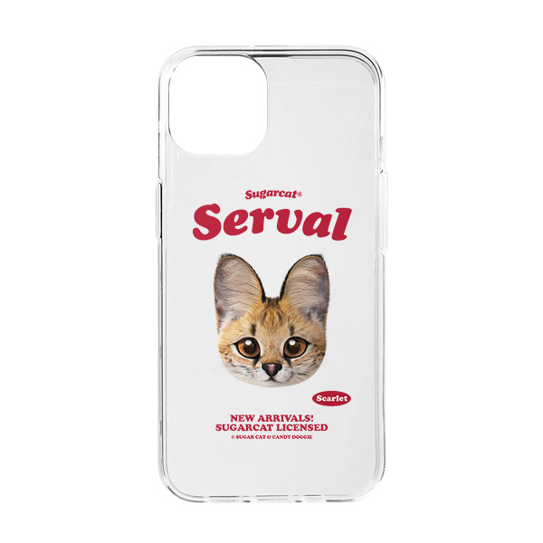 Scarlet the Serval TypeFace Clear Jelly/Gelhard Case