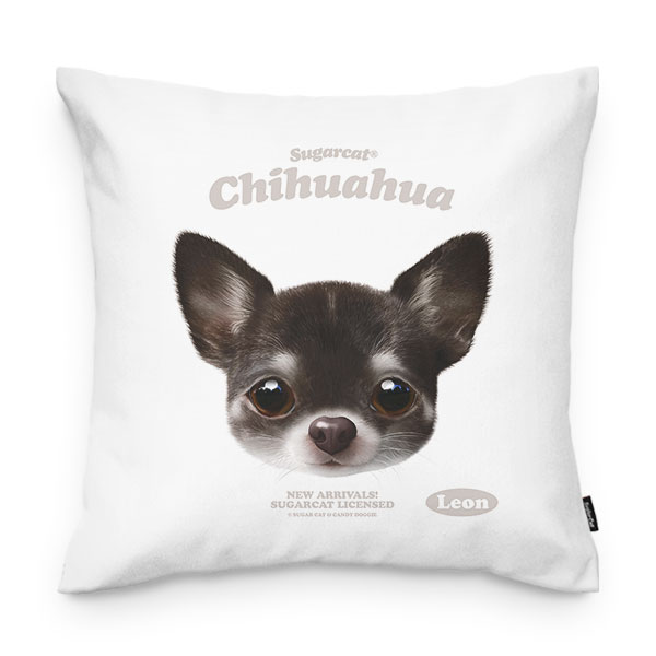 Leon the Chihuahua TypeFace Throw Pillow