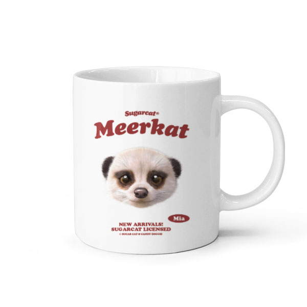 Mia the Meerkat TypeFace Mug