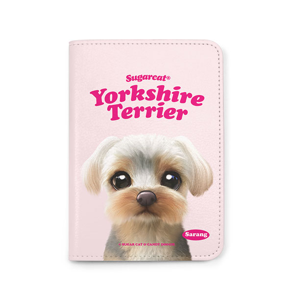 Sarang the Yorkshire Terrier Type Passport Case