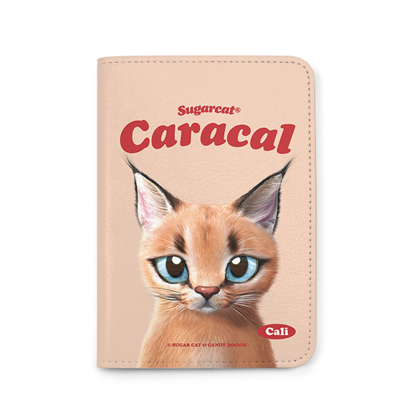 Cali the Caracal Type Passport Case