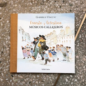 Ernesto y Celestina : Músicos Callejeros