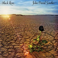John David Souther / Black Rose (수입)