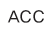  ACC     