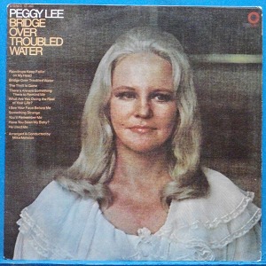 Peggy Lee (Bridge over troubled water) 호주 EMI