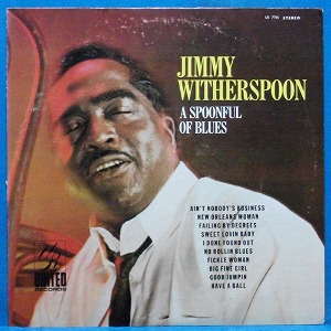 Jimmy Witherspoon (A spoonful of blues) 미국 United Superior 스테레오 초반