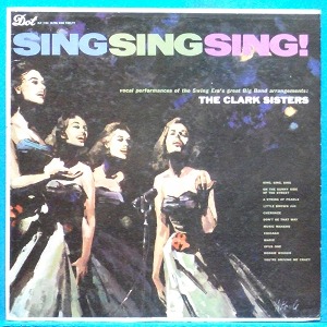 the Clark Sisters (Sing sing sing!) 미국 Dot 1958년 모노 초반