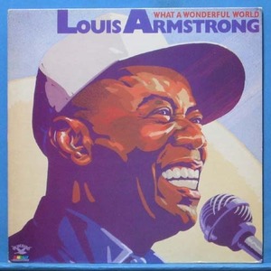 Louis Armstrong (what a wonderful world)