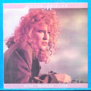 Bette Midler (some people&#039;s lives)