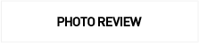 PHOTO REVIEW