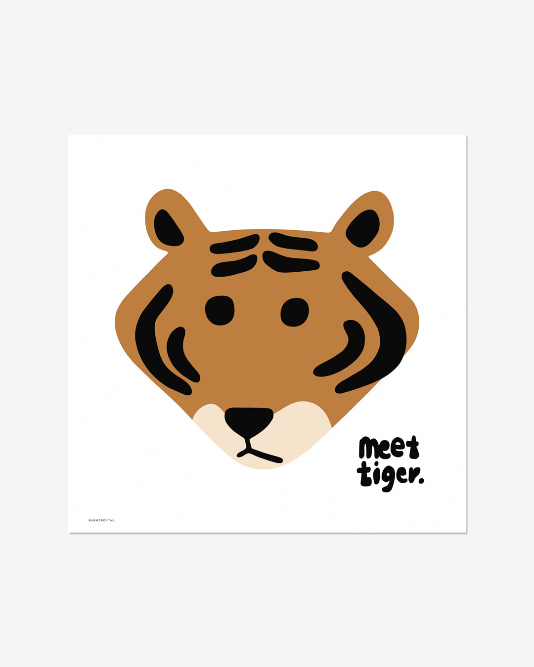 MEET TIGER - WHITE POSTER